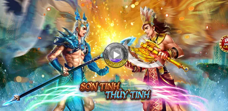Cách Chơi Nổ Hũ Sơn Tinh Thủy Tinh Tại HitClub Dễ Thắng Nhất Năm 2026